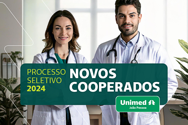 Processo de Admissão de Novos Cooperados - Unimed João Pessoa - Edital 001/2024