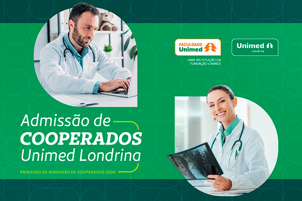 Processo de Admissão de Novos Cooperados - Unimed Londrina - Edital 001/2024