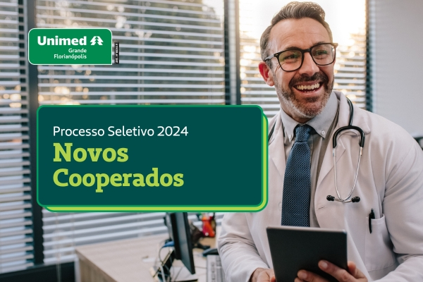 Processo de Admissão de Novos Cooperados- Unimed Grande Florianópolis - Edital 01/2024